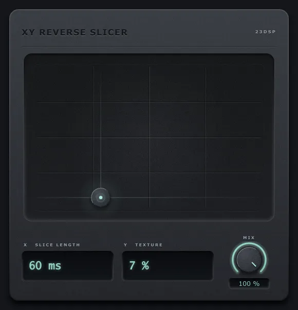 XY Reverse Slicer with the slice length at 60 milliseconds and the texture at 7 per cent